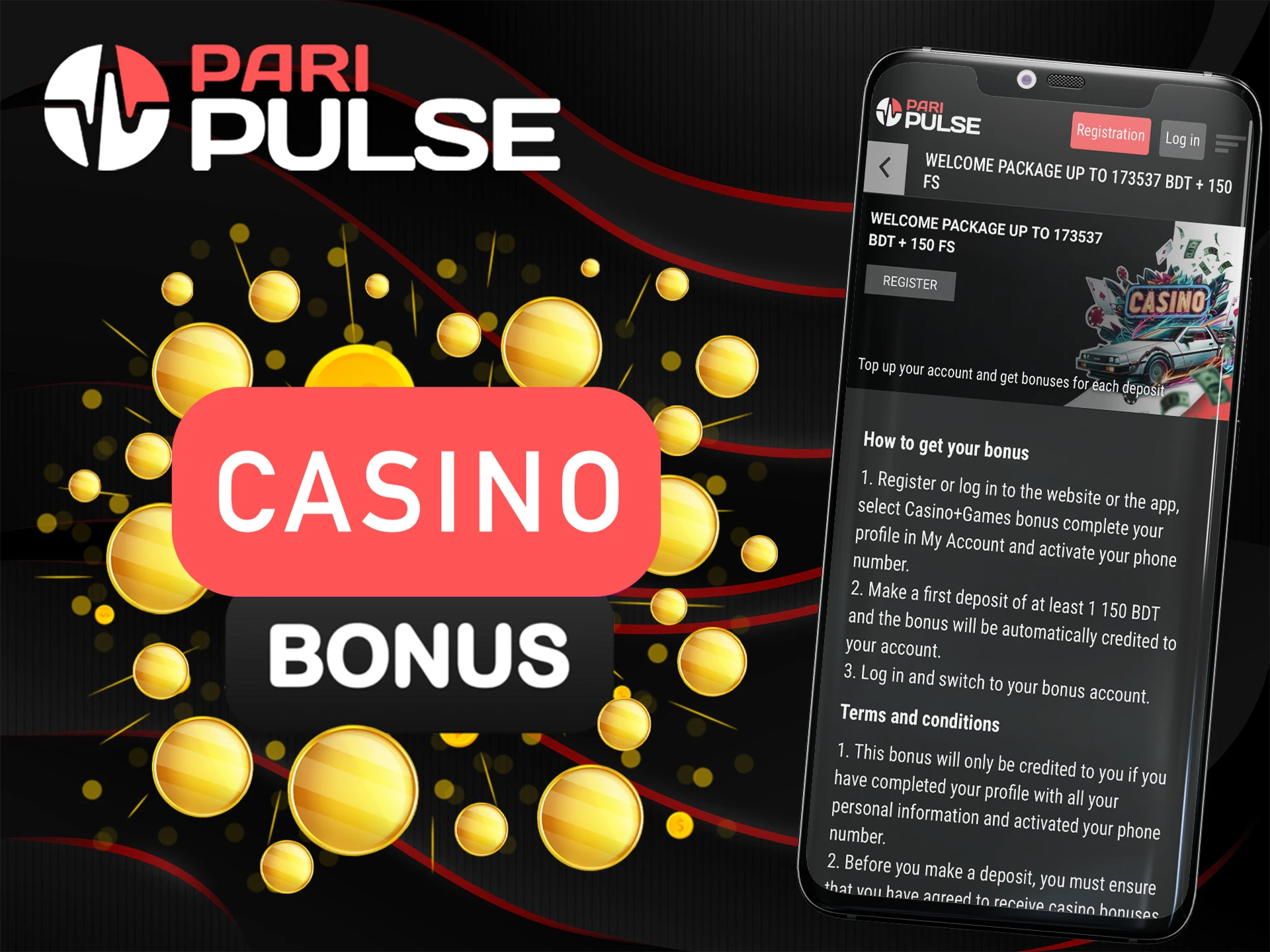 Pick up the casino bonus in your PariPulse mobile app.